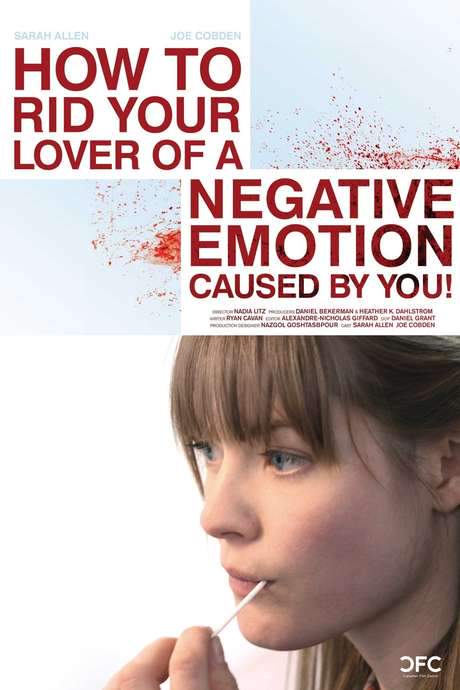 How to Rid Your Lover of a Negative Emotion Caused by You!